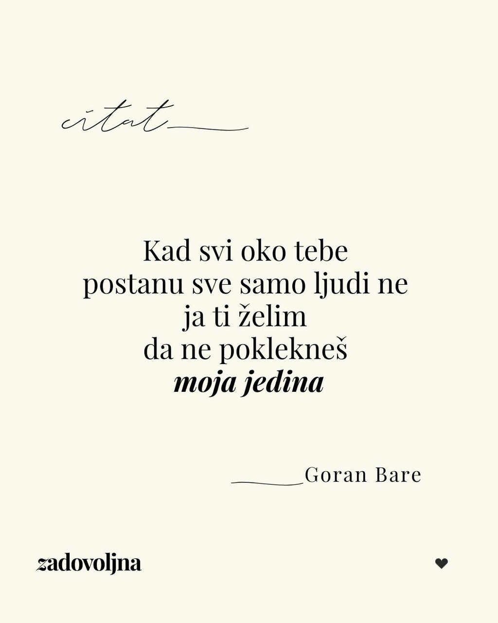 Goran Bare, Moja jedina