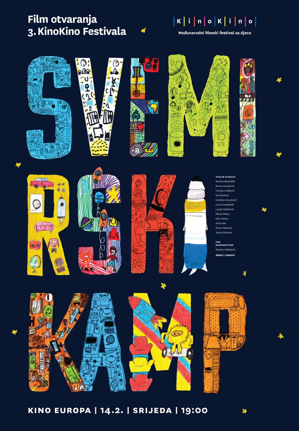 Plakat filma otvaranja koji su izradili polaznici radionice Dizajnirajmo plakat (Foto: KinoKino)