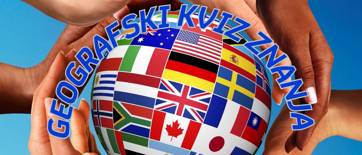 ruke koje okružuju zemaljsku kuglu sa zastavama nekih država i natpisom geografski kviz znanja