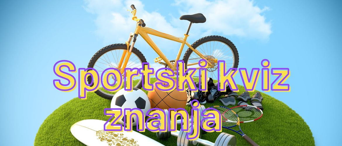 Rekviziti raznih sportova i naslov kviza