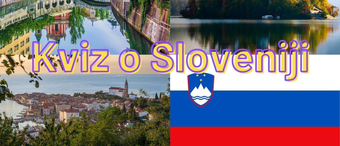 Znamenitosti Slovenije i zastava uz naslov kviza