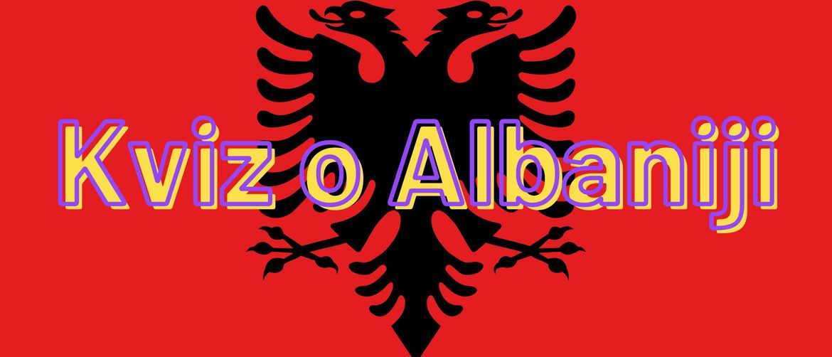 Albanska zastava i natpis kviz o Albaniji