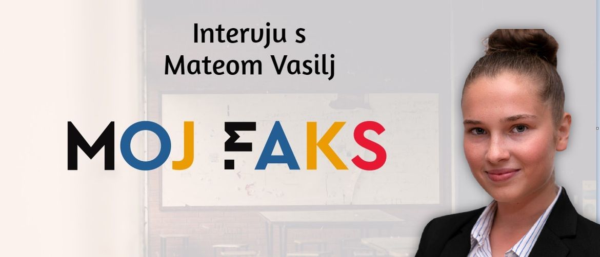 Intervju s Mateom Vasilj za mojfaks.hr portal