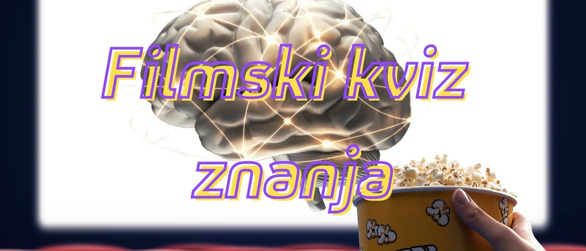 Mozak na filmskom platnu i gledatelj s kokicama uz naslov kviza