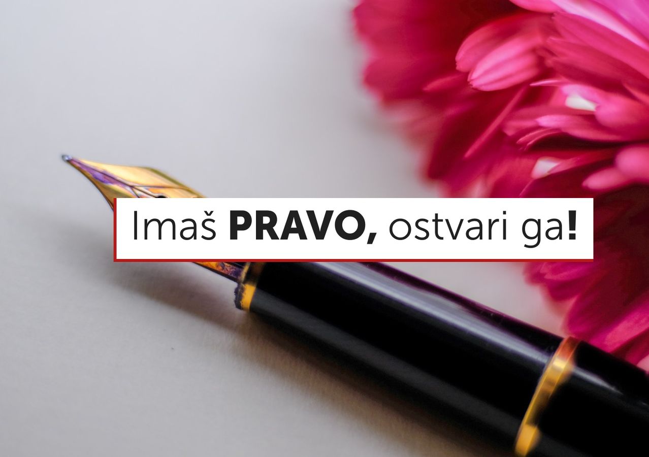 Imaš pravo, ostvari ga