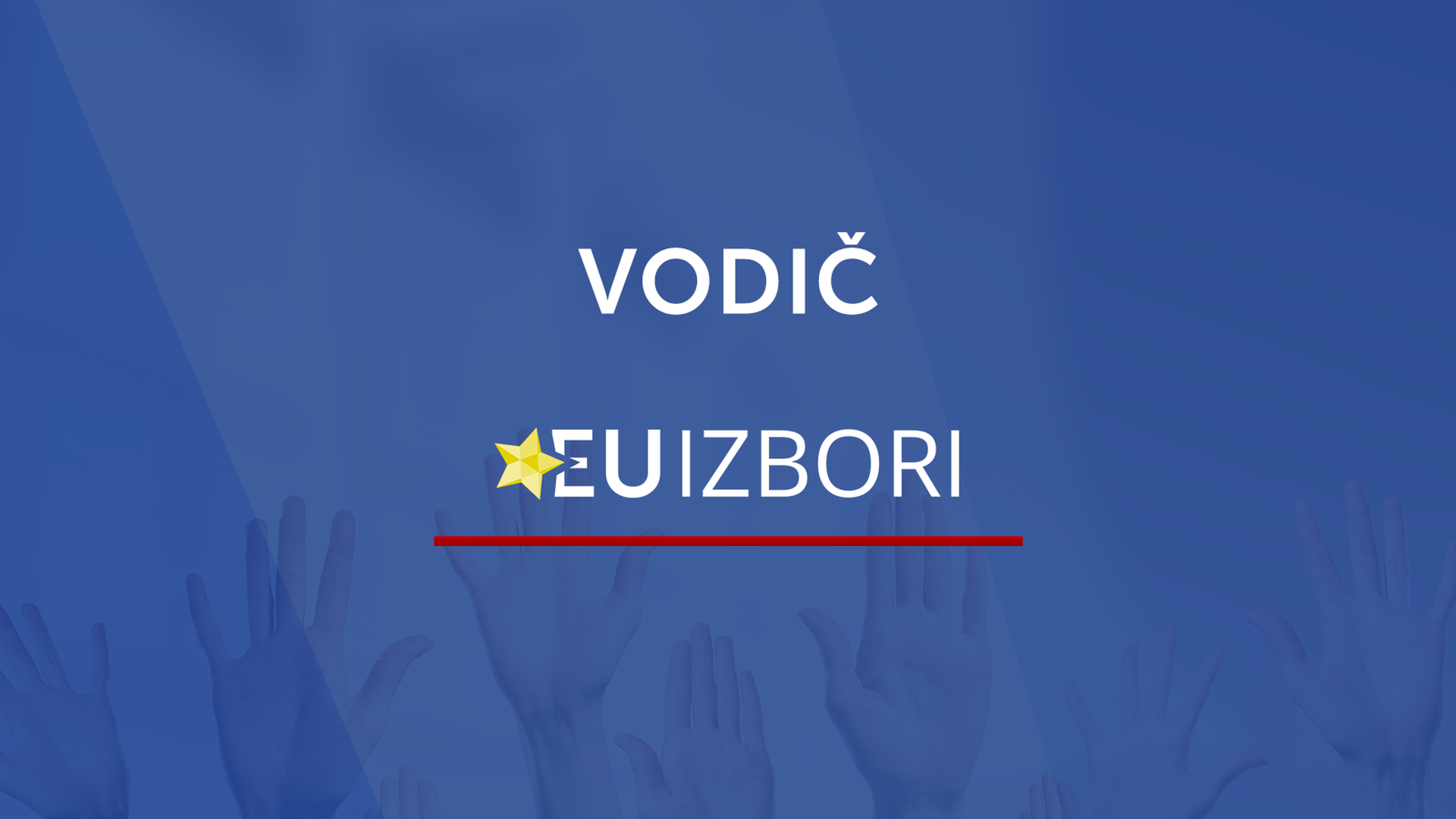 Izbori za Europski parlament Korisne informacije za glasanje