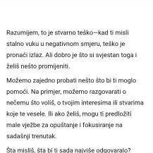 Ne nameće prijedloge, već pita što je ono što bi nama u ovom trenutku najviše odgovaralo