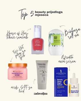 Beauty preporuka za lipanj