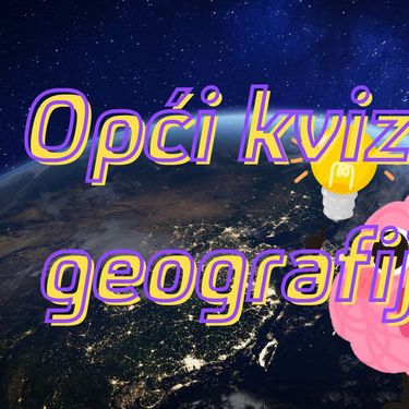 Zemlja iz svemira i mozak sa žaruljom uz natpis Opći kviz o geografiji