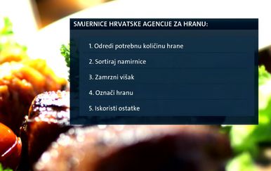 Smjernice Hrvatske agencije za hranu (Foto: Dnevnik.hr)