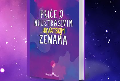 Priče o neustrašivim hrvatskim ženama predstavljaju 50 žena