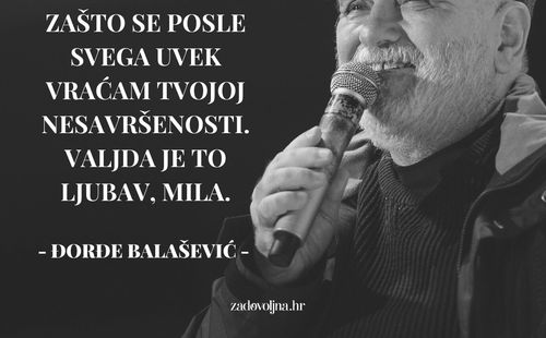 Ljubavni đorđe citati balašević Najlepši citati: