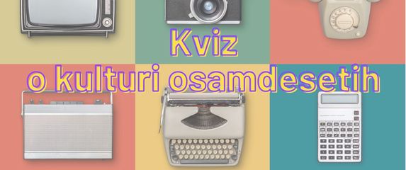 Kviz o kulturi osamdesetih