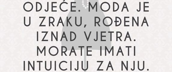 Citati dizajnerice Coco Chanel nadahnjuju žene već desetljećima - 2