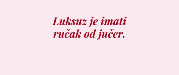 Što je za vas luksuz?