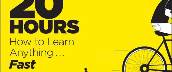 Je li 20 sati doista dovoljno da naučite bilo što u bilo kojem segmentu poslovanja?