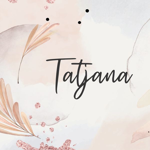 Kakve su osobe koje nose ime Tatjana?