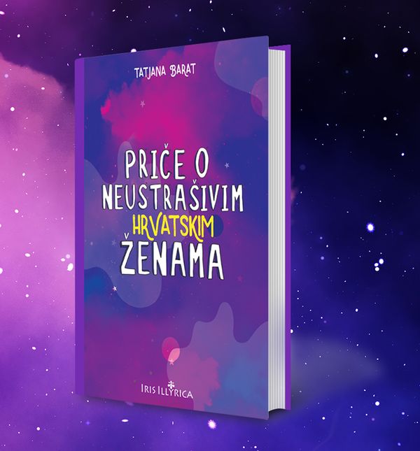 Priče o neustrašivim hrvatskim ženama