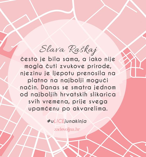 Slava Raškaj zaslužuje biti dio #uLICEjunakinja.