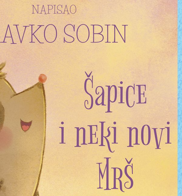 Slavko Sobin ima novu slikovnicu 'Šapice i neki novi Mrš'