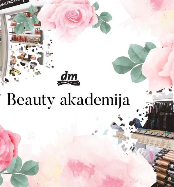 dm Beauty akademija