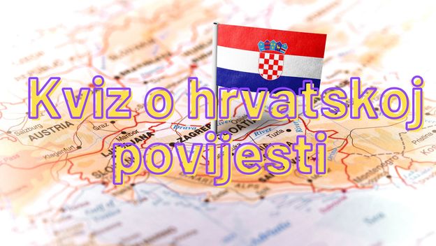 Hrvatska na karti označena zastavom i natpis kviz o Hrvatskoj povijesti