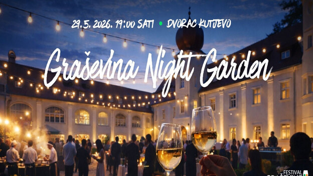 Graševina Night Garden Kutjevo, pozivnica i program