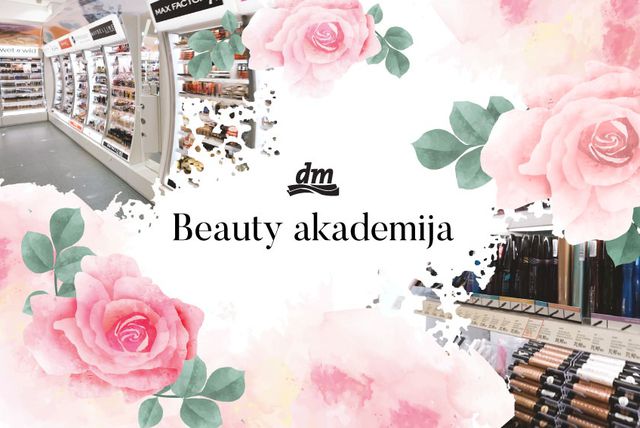 dm Beauty akademija