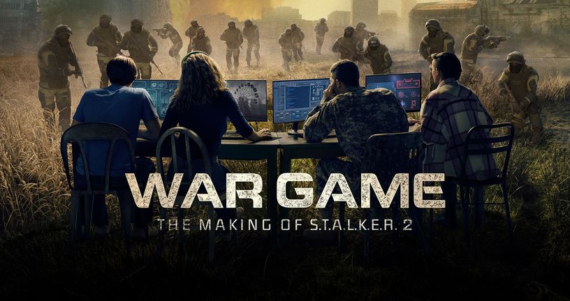 War Game: The Making of S.T.A.L.K.E.R. 2