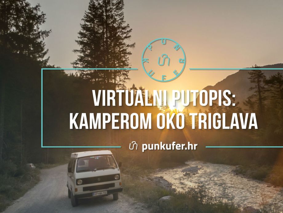 Virtualni putopis: Kamperom oko Triglava