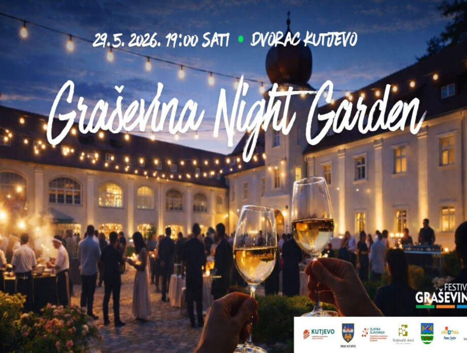 Graševina Night Garden Kutjevo, pozivnica i program