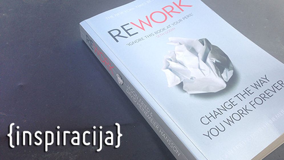 REWORK – lektira za svakog poduzetnika