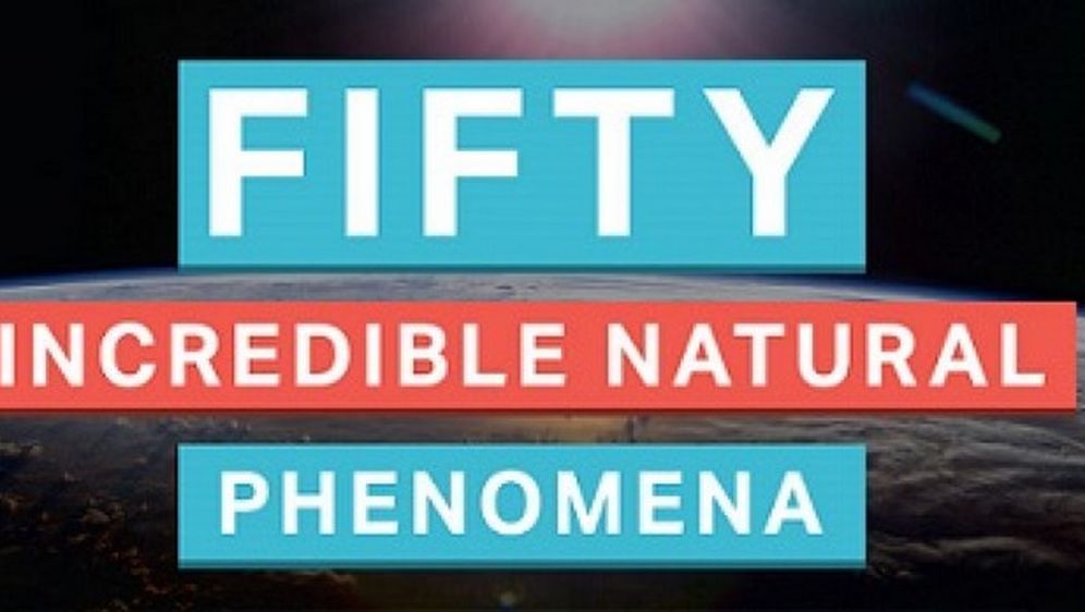 50 fantastičnih činjenica o prirodnim fenomenima na našoj planeti