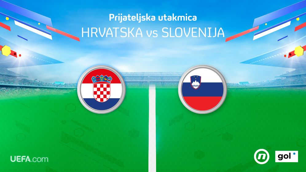 Prijateljska utakmica Hrvatska -Slovenija