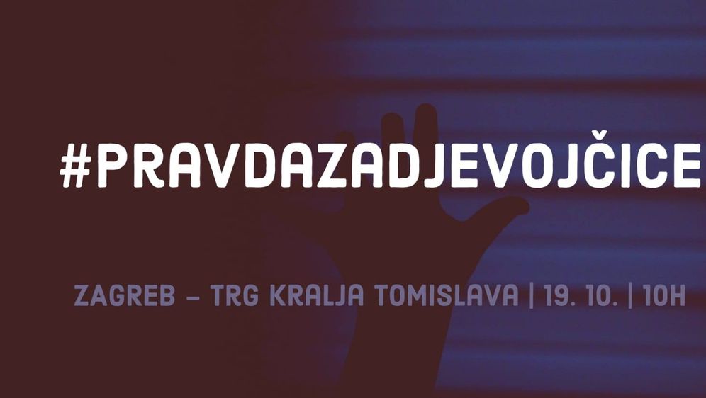19. listopada u Zagrebu se održava prosvjed Pravda za djevojčice