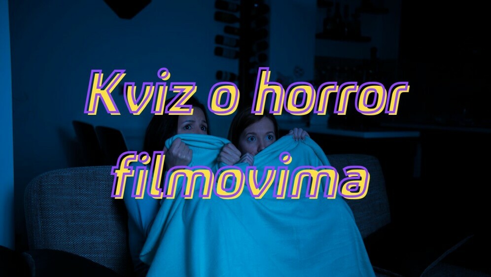 Gledanje strašnog filma i naslov kviza